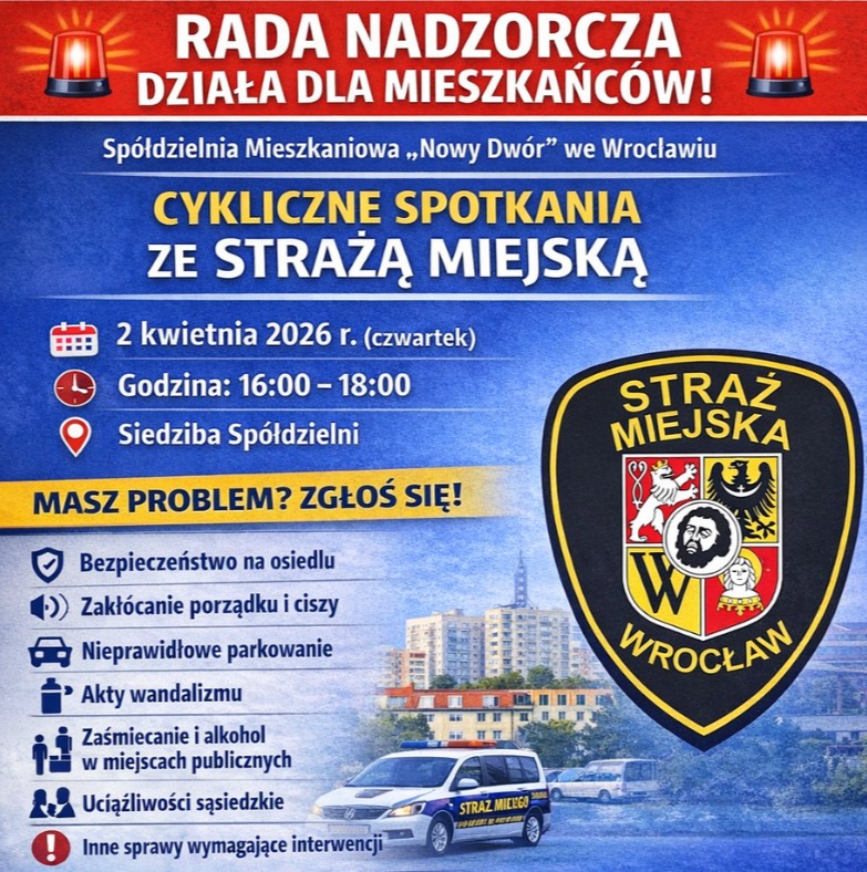 Rada Nadzorcza organizuje spotkanie ze Strażą Miejską